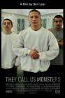 They Call Us Monsters poster