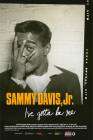 Sammy Davis, Jr.: I've Gotta Be Me poster