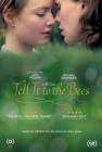Tell It to the Bees poster