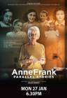 #Anne Frank Parallel Stories poster