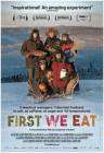 First We Eat poster