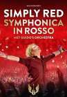 Simply Red Symphonica in Rosso poster