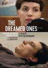 The Dreamed Ones poster