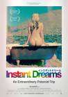 Instant Dreams poster
